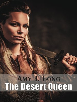 cover image of The Desert Queen